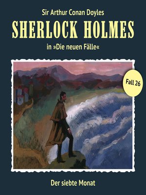 cover image of Sherlock Holmes, Die neuen Fälle, Fall 26